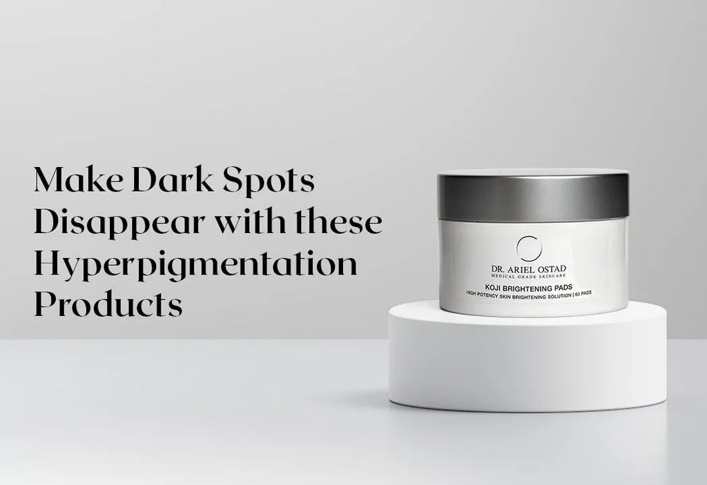 My Skin Is Prone to Dark Spots—These 10 Hyperpigmentation Products Make Them Disappear So Quickly